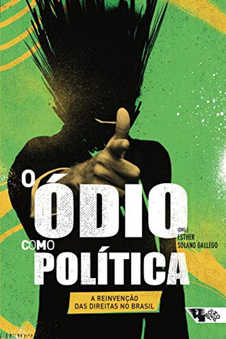 Libro O ódio como política: a reinvenção das direitas no Brasil (Coleção Tinta Vermelha) (Portuguese Edition)