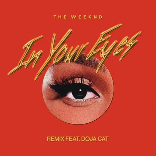 In Your Eyes (with Doja Cat) - Remix