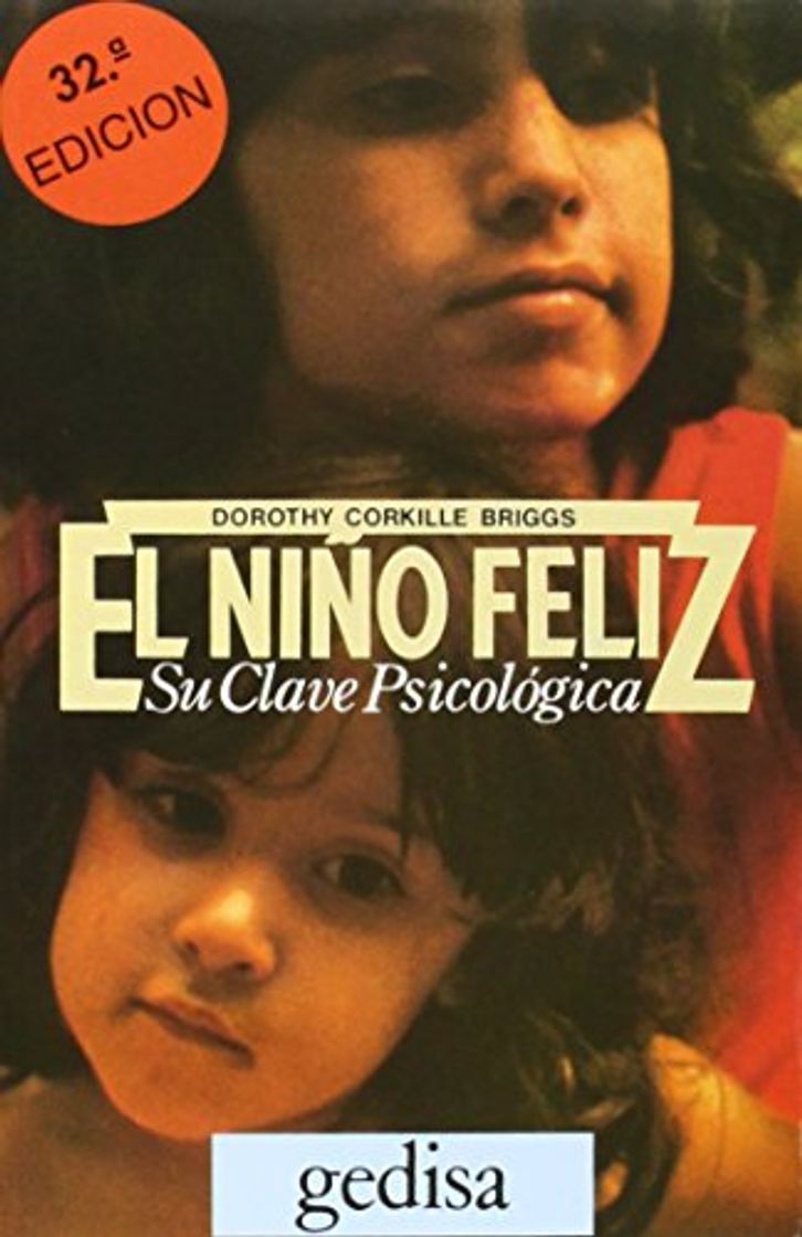 Books El niño feliz: Su clave psicológica