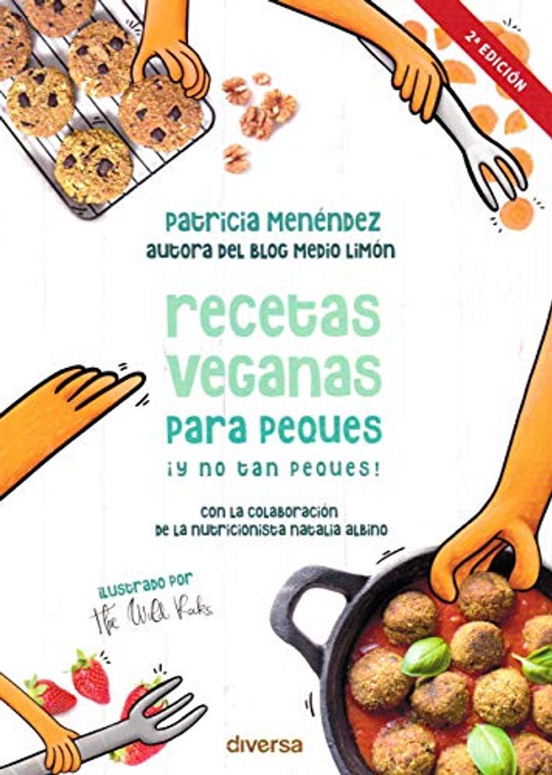 Libro Recetas veganas para peques ¡y No Tan peques!: 8