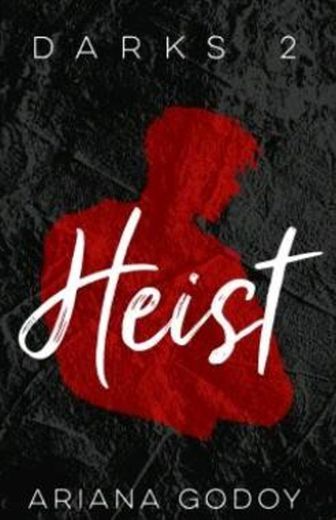 Heist