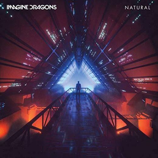 Natural •Imagine Dragons•