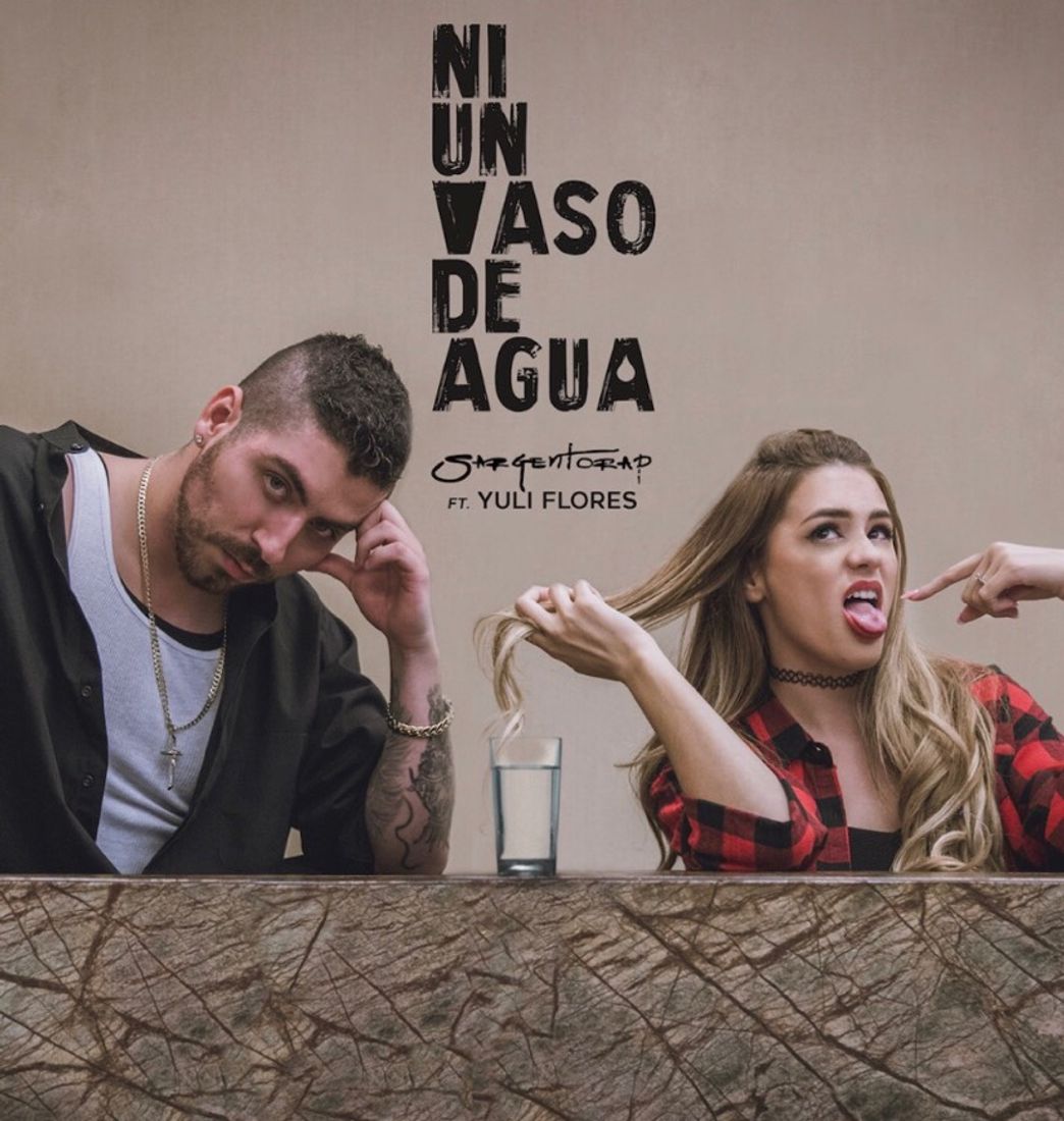 Fashion Ni un vaso de agua- Sargento rap ft Yuli Flores