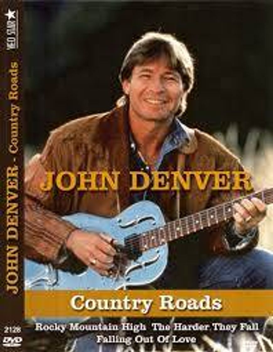 Country roads - John Denver 