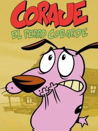 Courage the Cowardly Dog