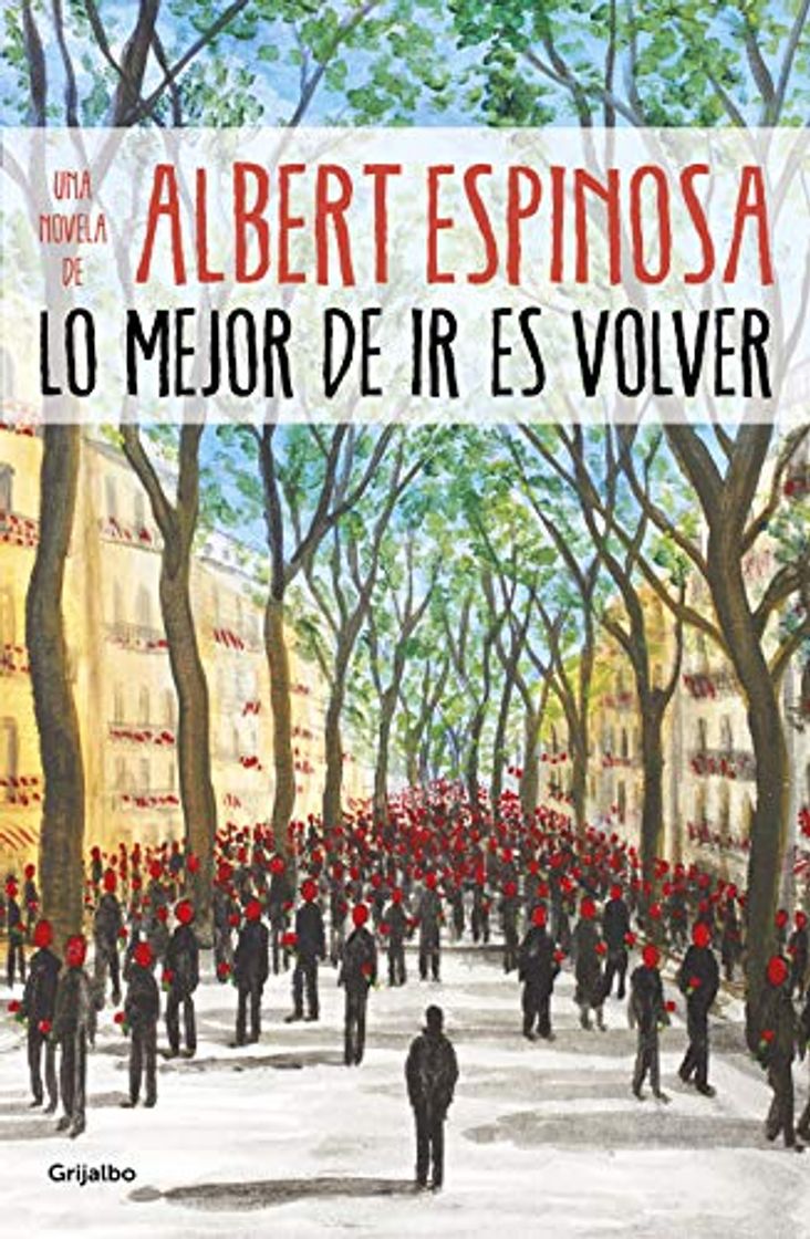 Libro Lo mejor de ir es volver