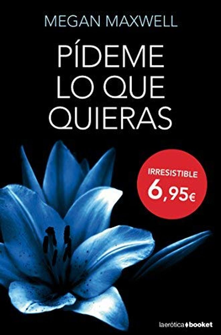 Book Pídeme lo que quieras by Megan Maxwell(2014-05-01)