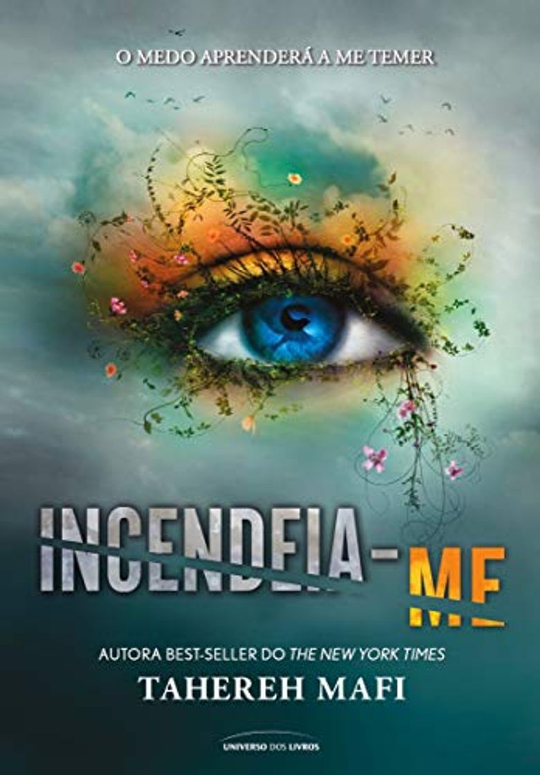 Book Incendeia-me - Serie Estilhaca-me Vol. 3