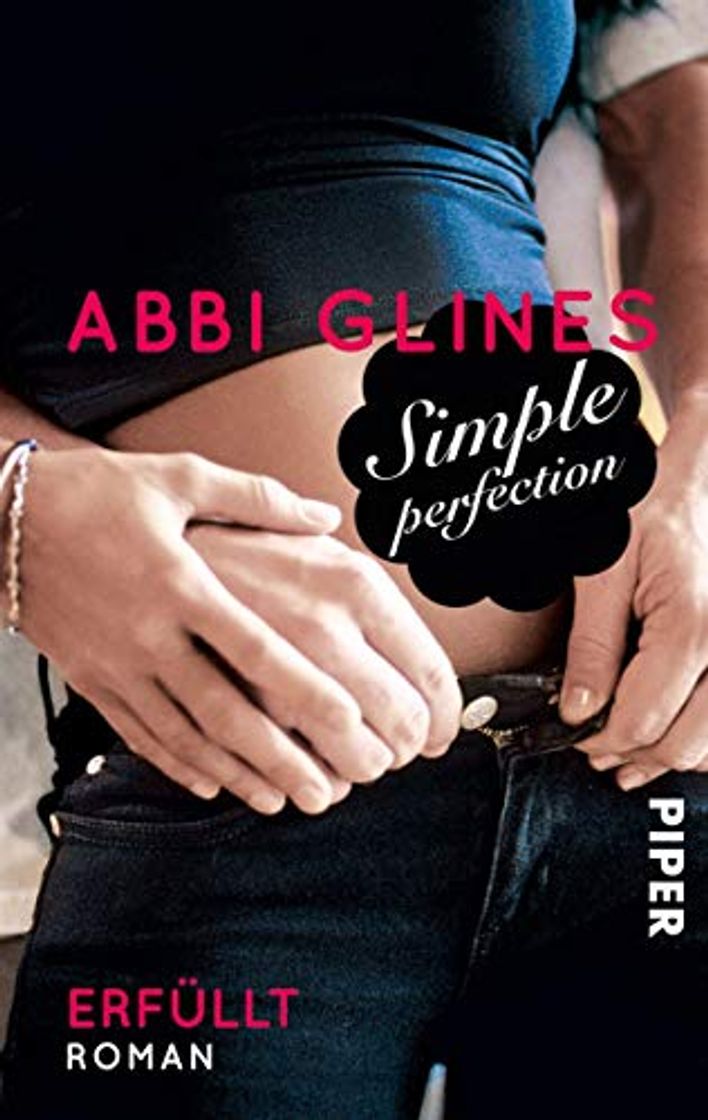 Book Simple Perfection – Erfüllt: Roman