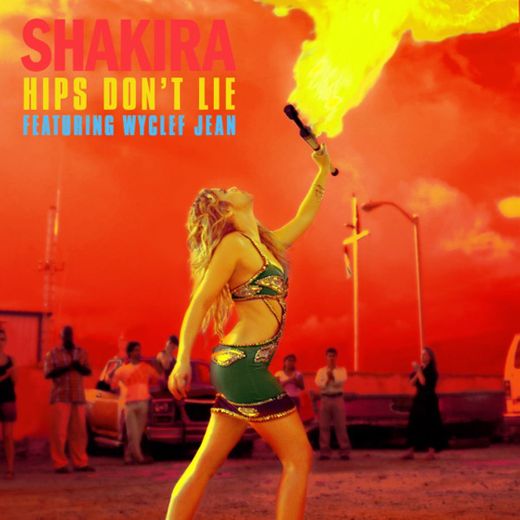 Shakira hips don't lie 