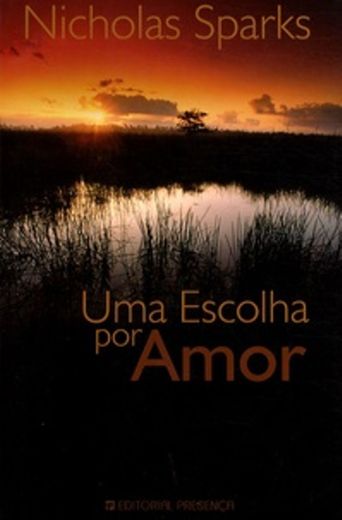 Uma Escolha Por Amor