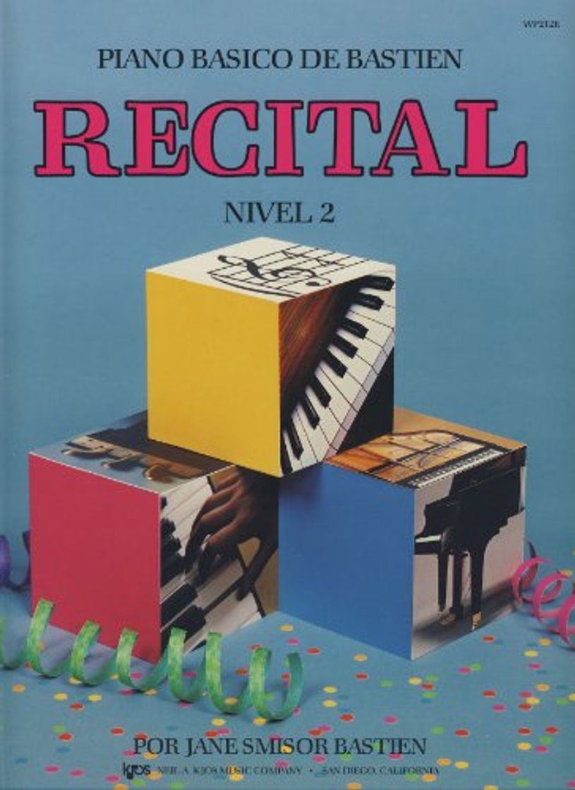 Libros BASTIEN - Recital Nivel 2º para Piano