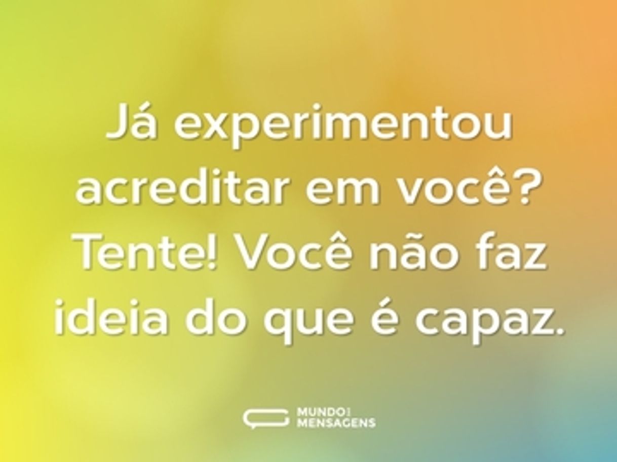 Moda Frases de Motivação - Mundo das Mensagens