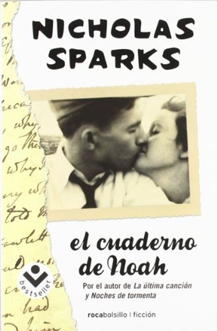 Libro El cuaderno de Noah (Rocabolsillo Bestseller) de Sparks, Nicholas (2012) Tapa blanda