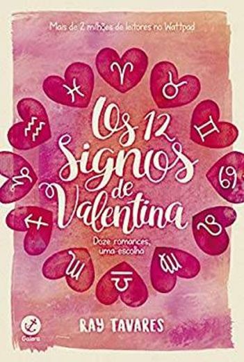 Os 12 signos de Valentina - doze romances, uma escolha! 