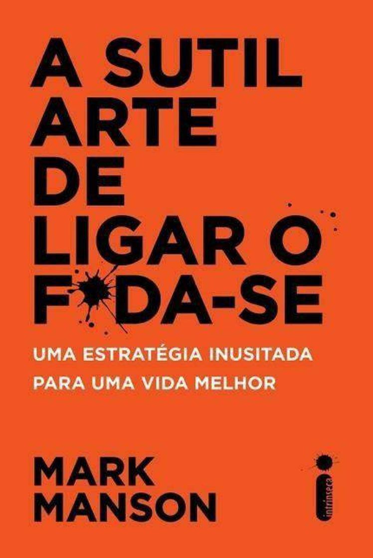 Libros A sutil arte de ligar o foda**