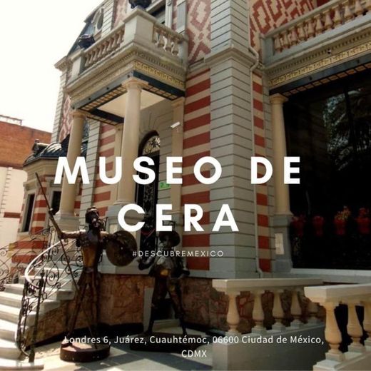 Museo de Cera