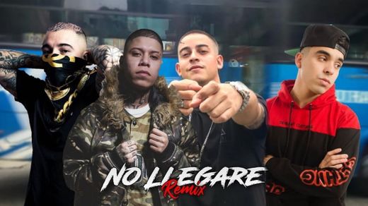 No Llegaré (Remix) Neto Peña ft. Gera MX, Santa FeKlan, Davo