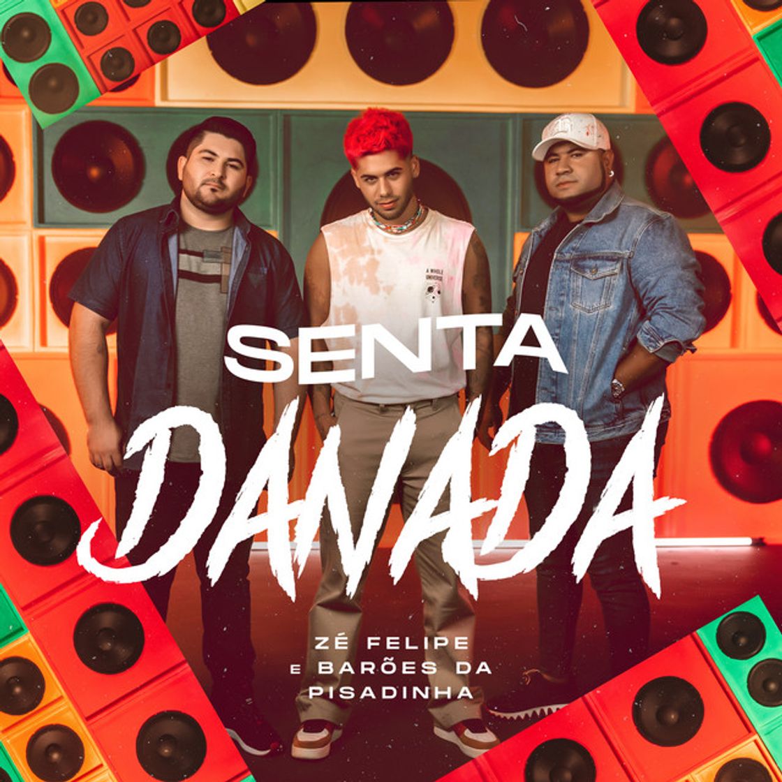 Canción Senta Danada