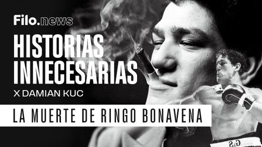 Historias Innecesarias: El ASESINATO de RINGO BONAVENA | Filo ...