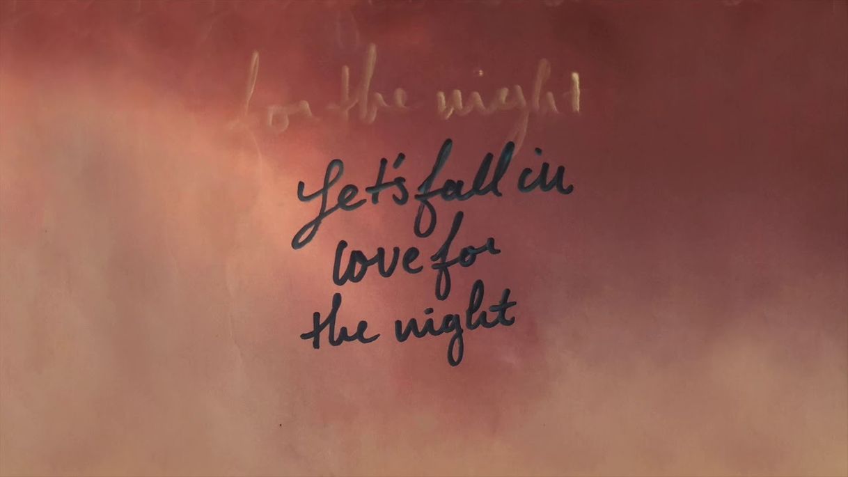 Canción Let's Fall in Love for the Night