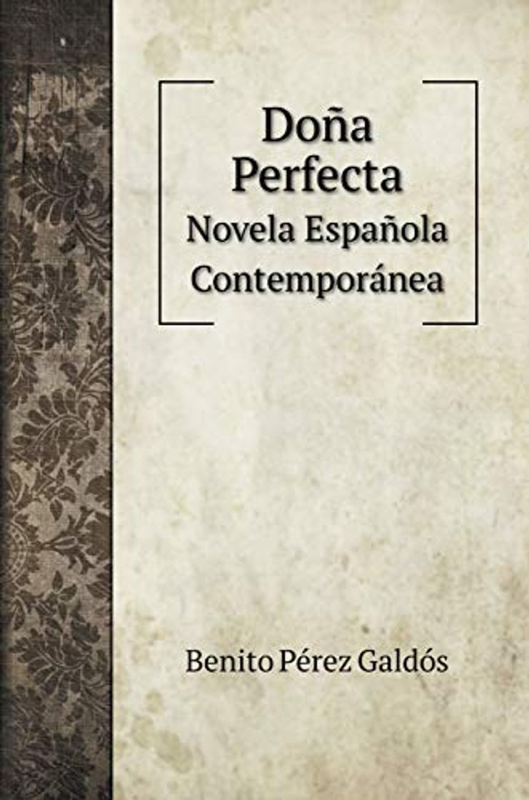 Libros Doña Perfecta: Novela Española Contemporánea