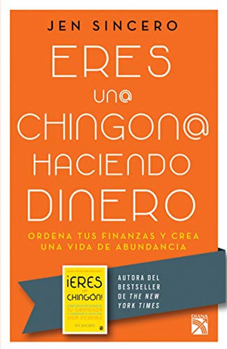 Libro Eres Un@ Chingon@ Haciendo Dinero