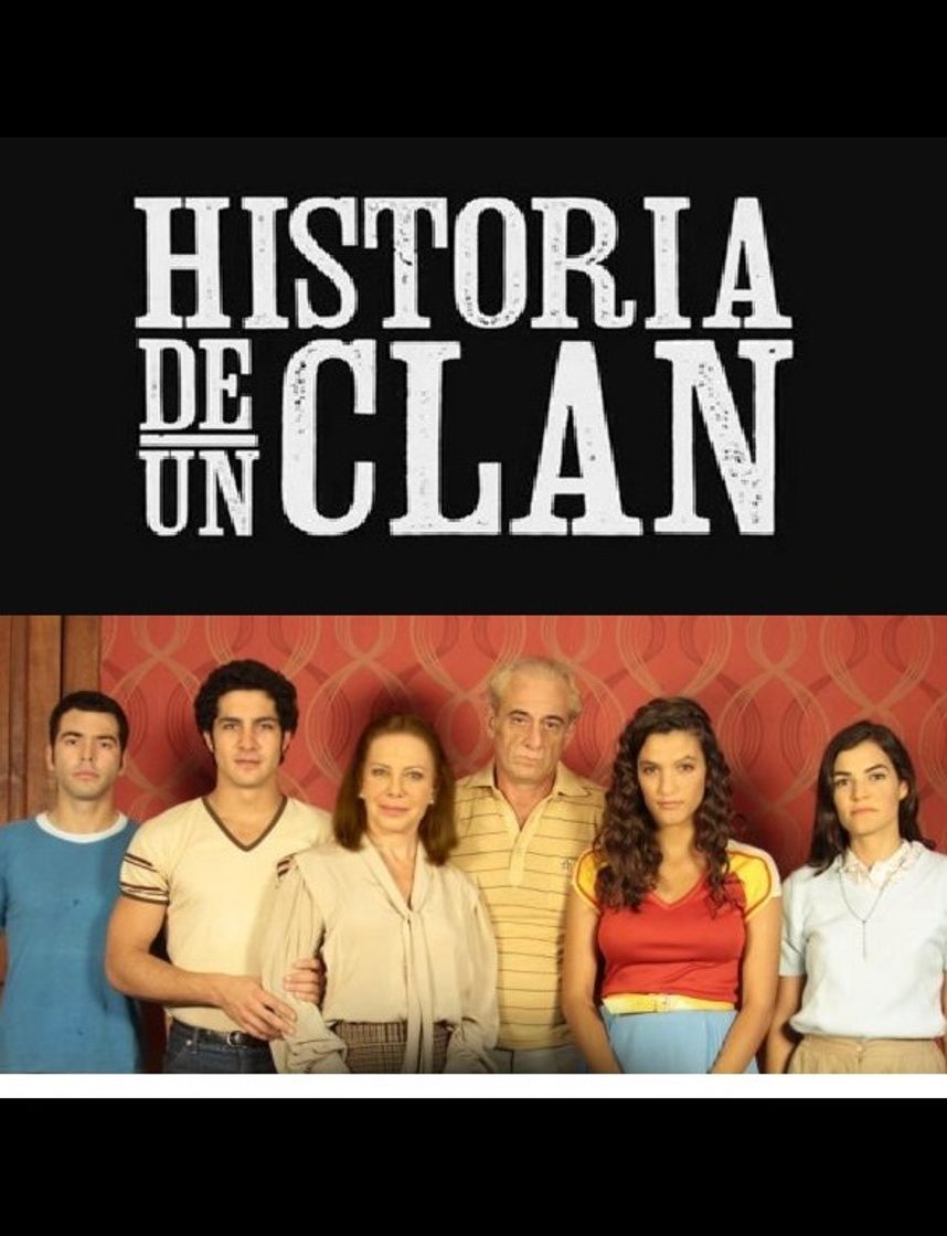 Serie Historia de un clan