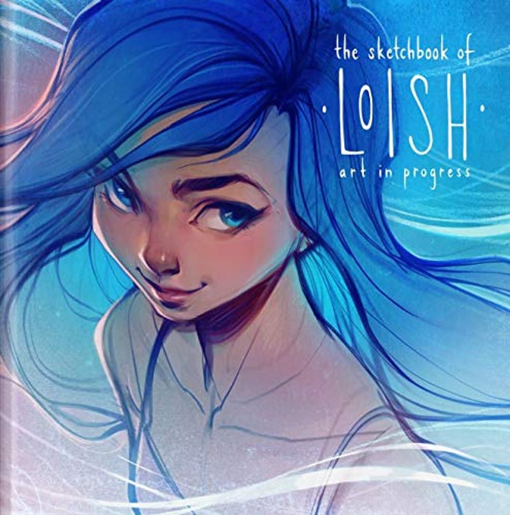 Book The Sketchbook of Loish: Art in Progress