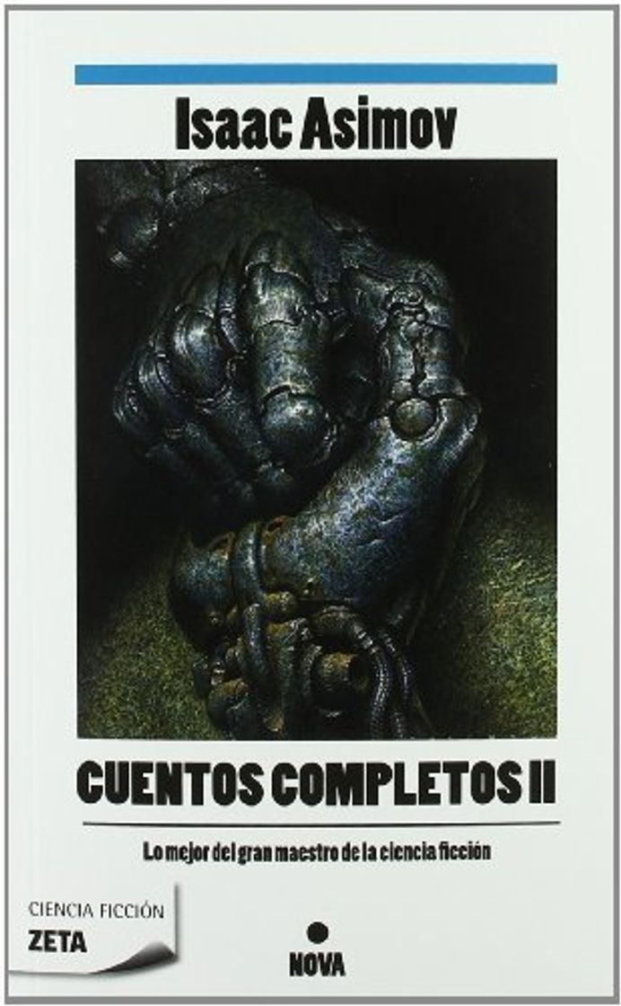 Libro CUENTOS COMPLETOS II (BEST SELLER ZETA BOLSILLO) de Asimov, Isaac (2009) Tapa blanda