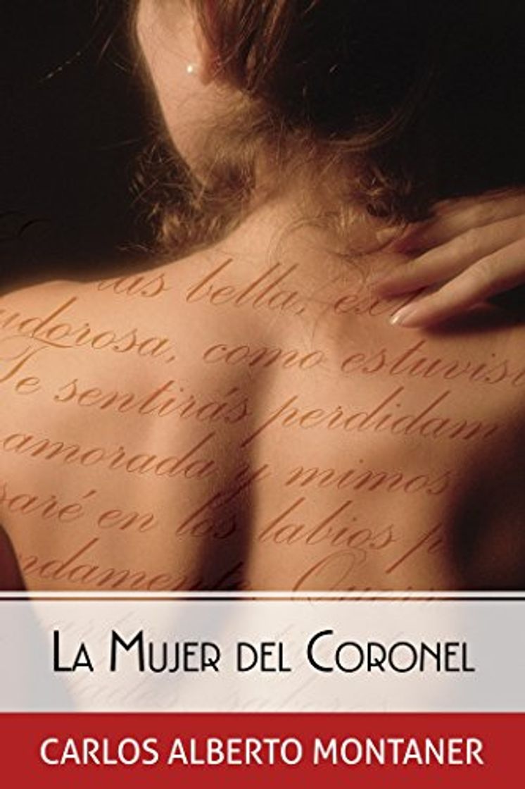 Libro La Mujer del Coronel