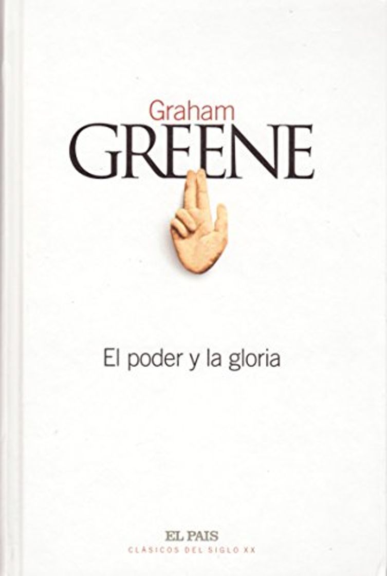 Libro EL PODER Y LA GLORIA