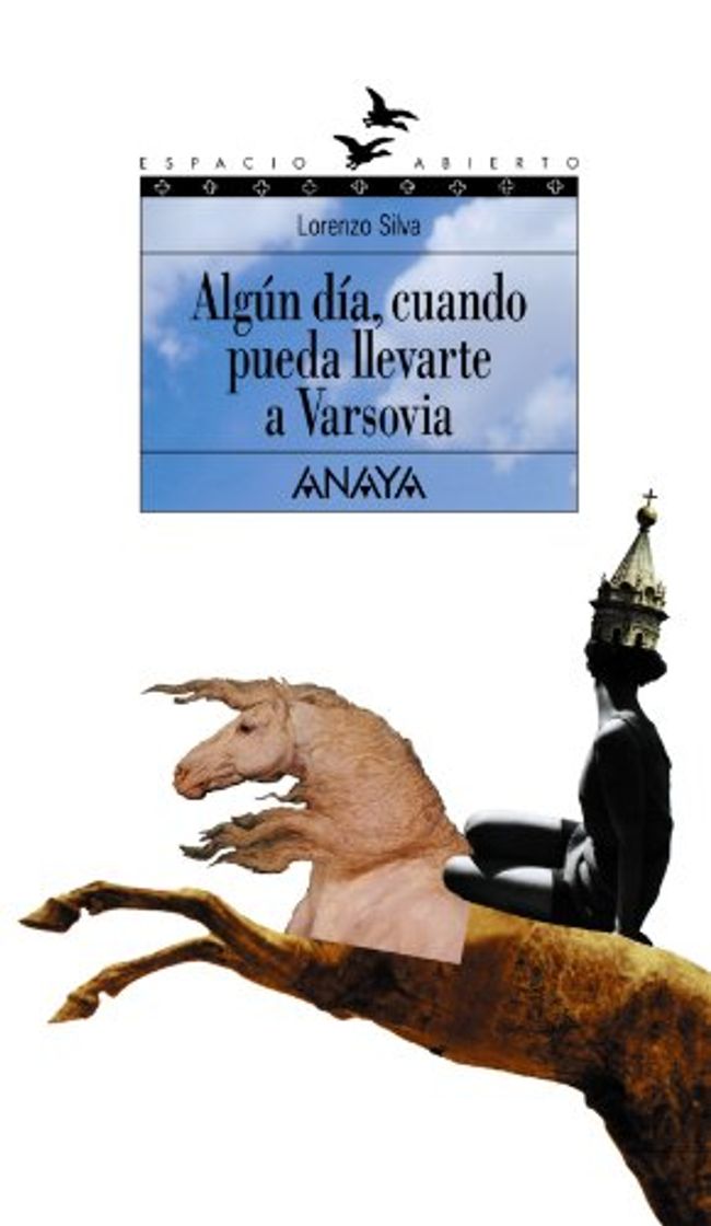 Book Algún día, cuando pueda llevarte a Varsovia: Trilogía de Getafe, I