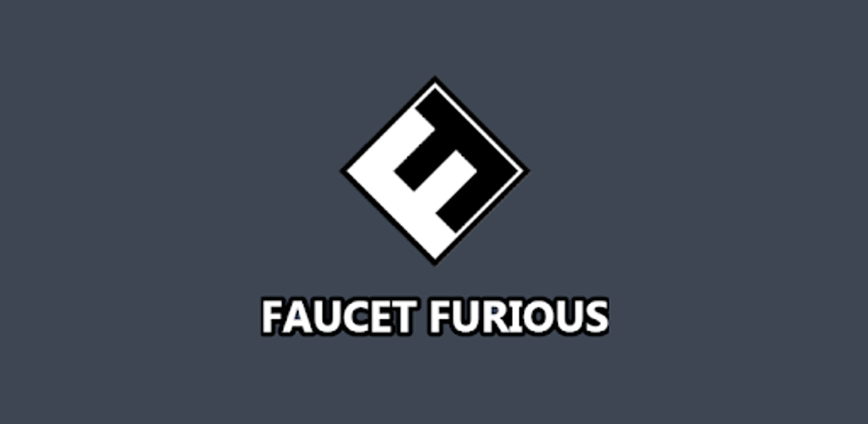 Apps Faucet Furious