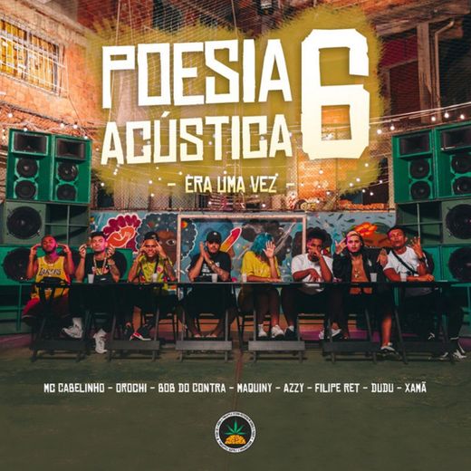 Poesia Acústica #6: Era uma Vez