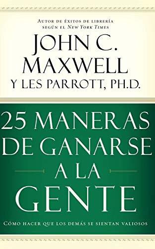 Libro 25 maneras de ganarse a la gente