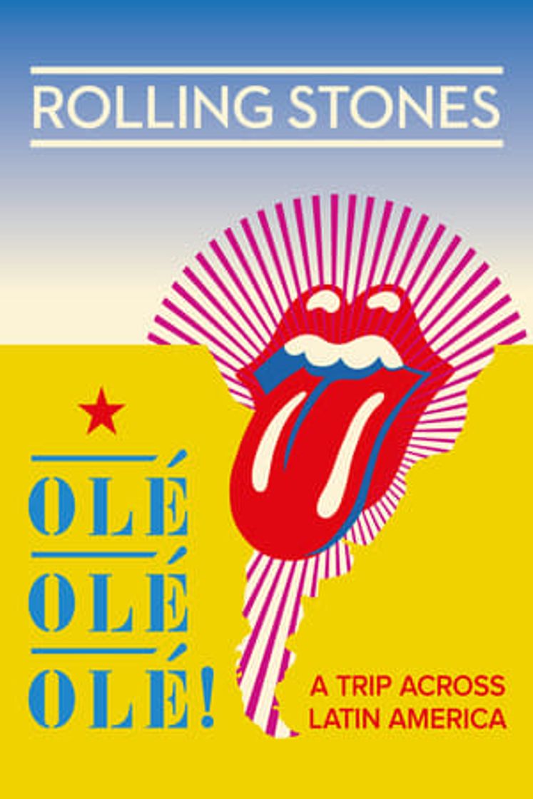 Película The Rolling Stones: Olé Olé Olé! – A Trip Across Latin America