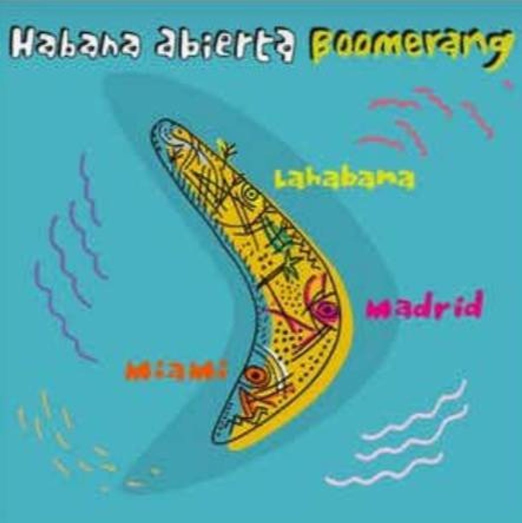 Music Habana Abierta - Corazón Boomerang