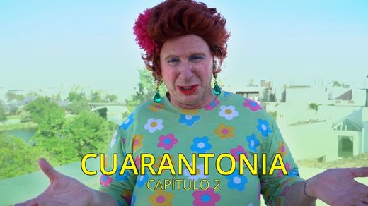 CUARANTONIA - CAPÍTULO 2 - YouTube
