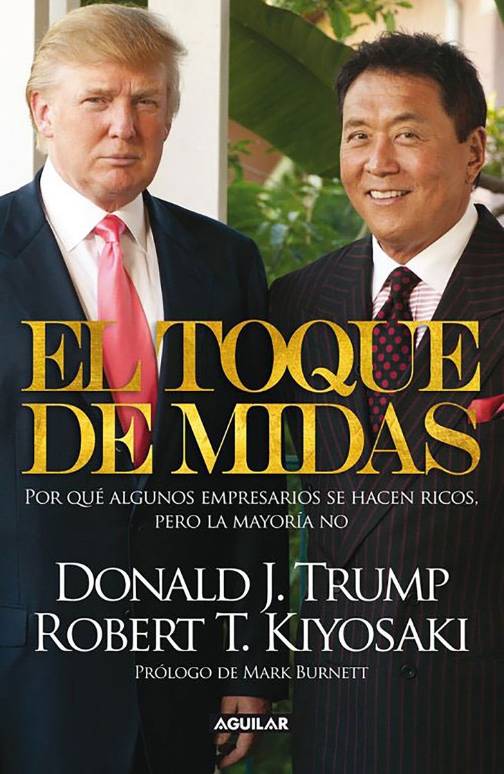 Moda El Toque de Midas - Donald Trump, Robert Kiyosaki