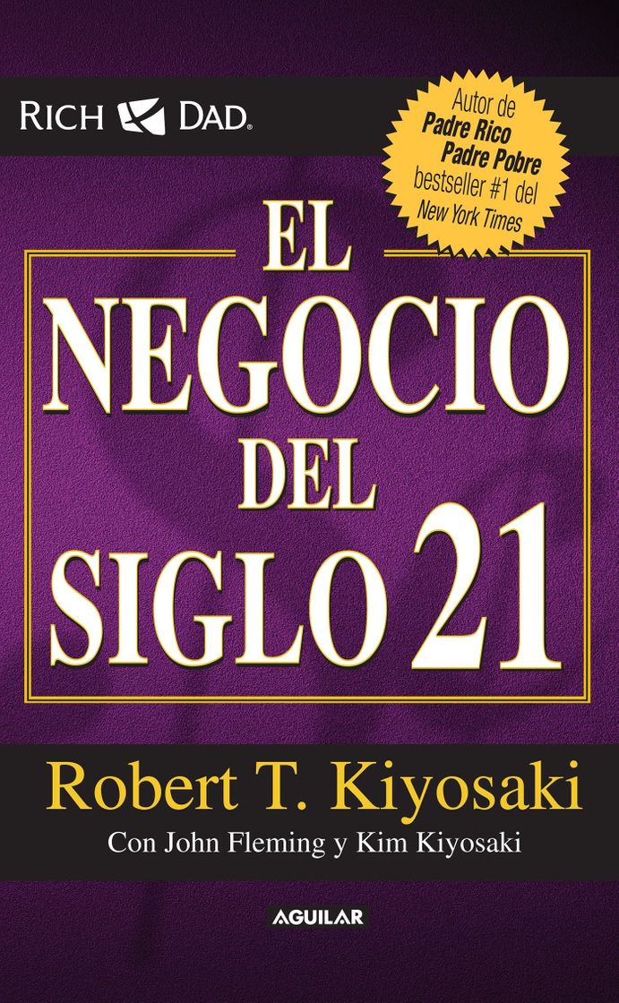 Moda El Negocio del Siglo 21 - Robert Kiyosaki