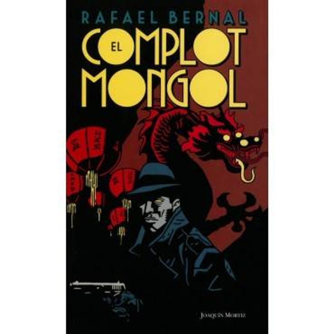 Libro EL COMPLOT MONGOL Joaquín Mortiz RUSTICO | Walmart en línea