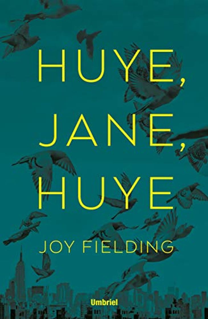 Book ¡Huye, Jane, huye!