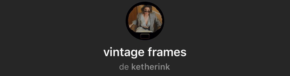 Fashion Vintage frames 