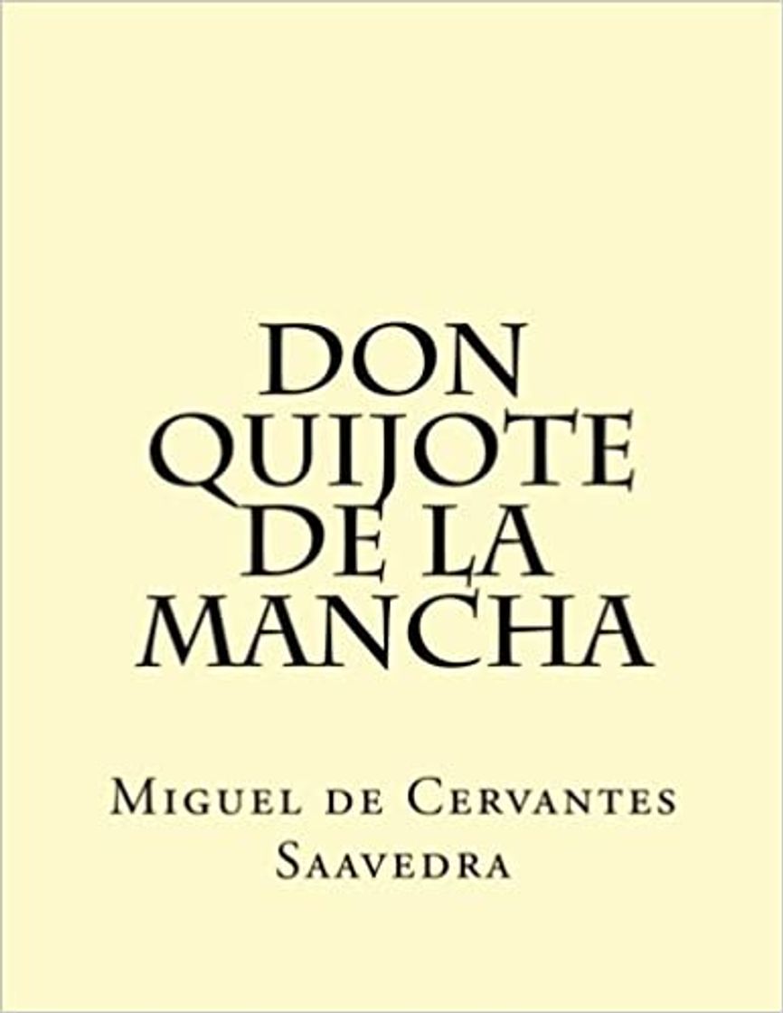 Book Don Quijote de la Mancha: El Ingenioso Hidalgo Don Quijo de la