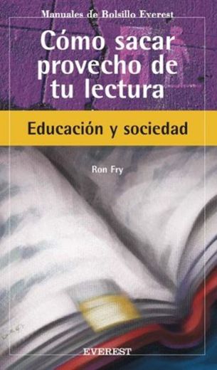 Cómo sacar provecho de tu lectura