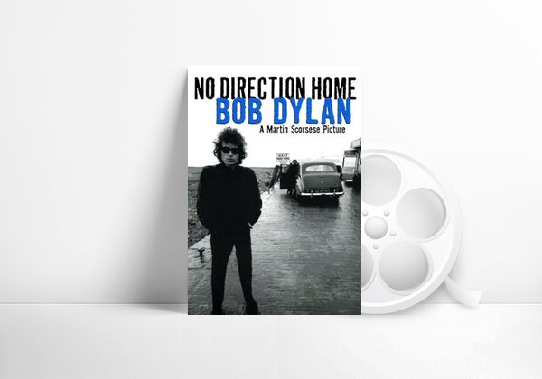 Movie No Direction Home: Bob Dylan