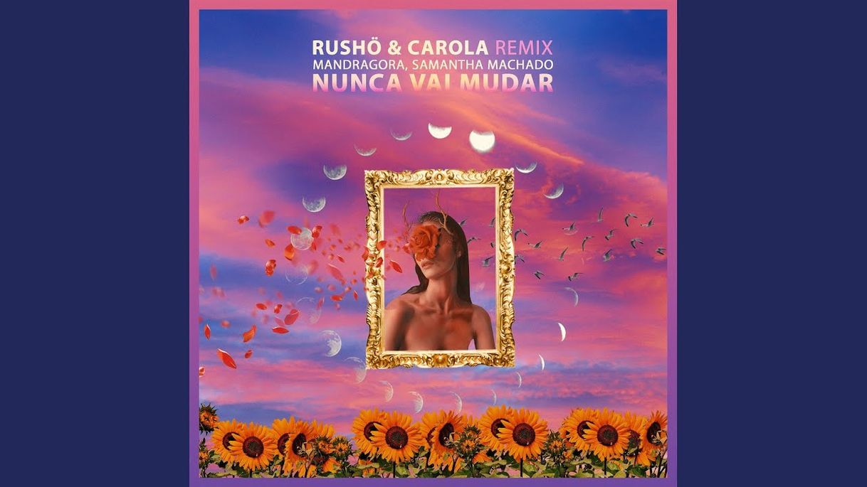 Canción Nunca Vai Mudar (RUSHÖ & Carola Remix) - YouTube