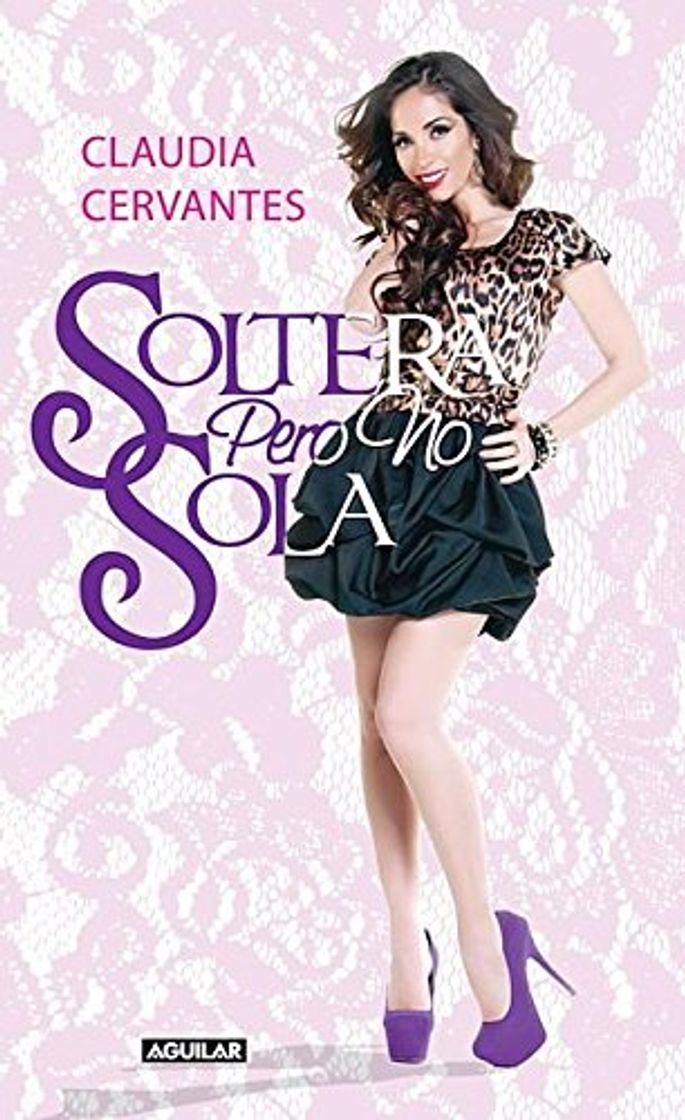 Libro Soltera Pero No Sola = Single But No Alone