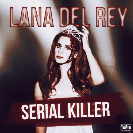 Lana Del Rey - Serial Killer - Lyrics - YouTube